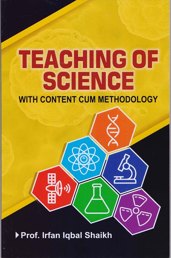 Teaching of Science with content cum methodology